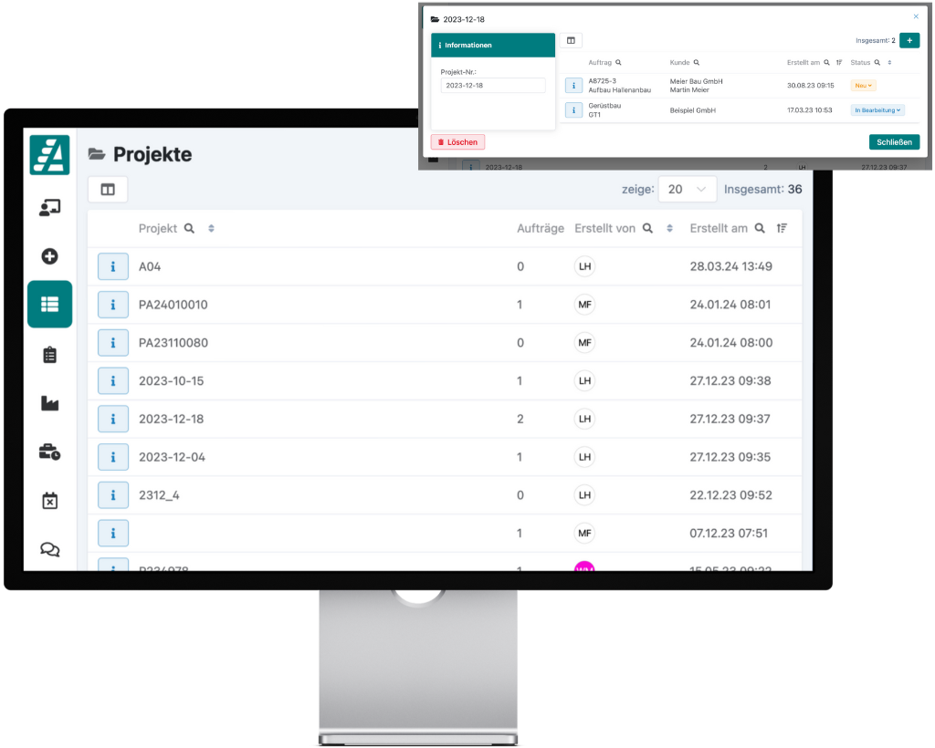 Projektliste und Projektakte mit allen Aufträgen.